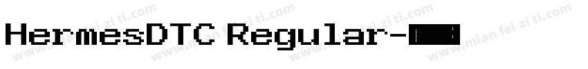 HermesDTC Regular字体转换